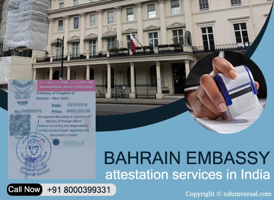 Bahrain Embassy Attestation