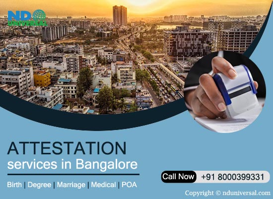 Attestation in Bangalore