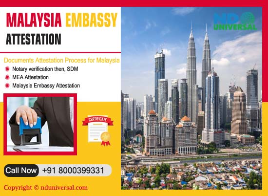 Malaysia Embassy Attestation