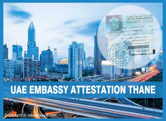 UAE Embassy Attestation in Thane